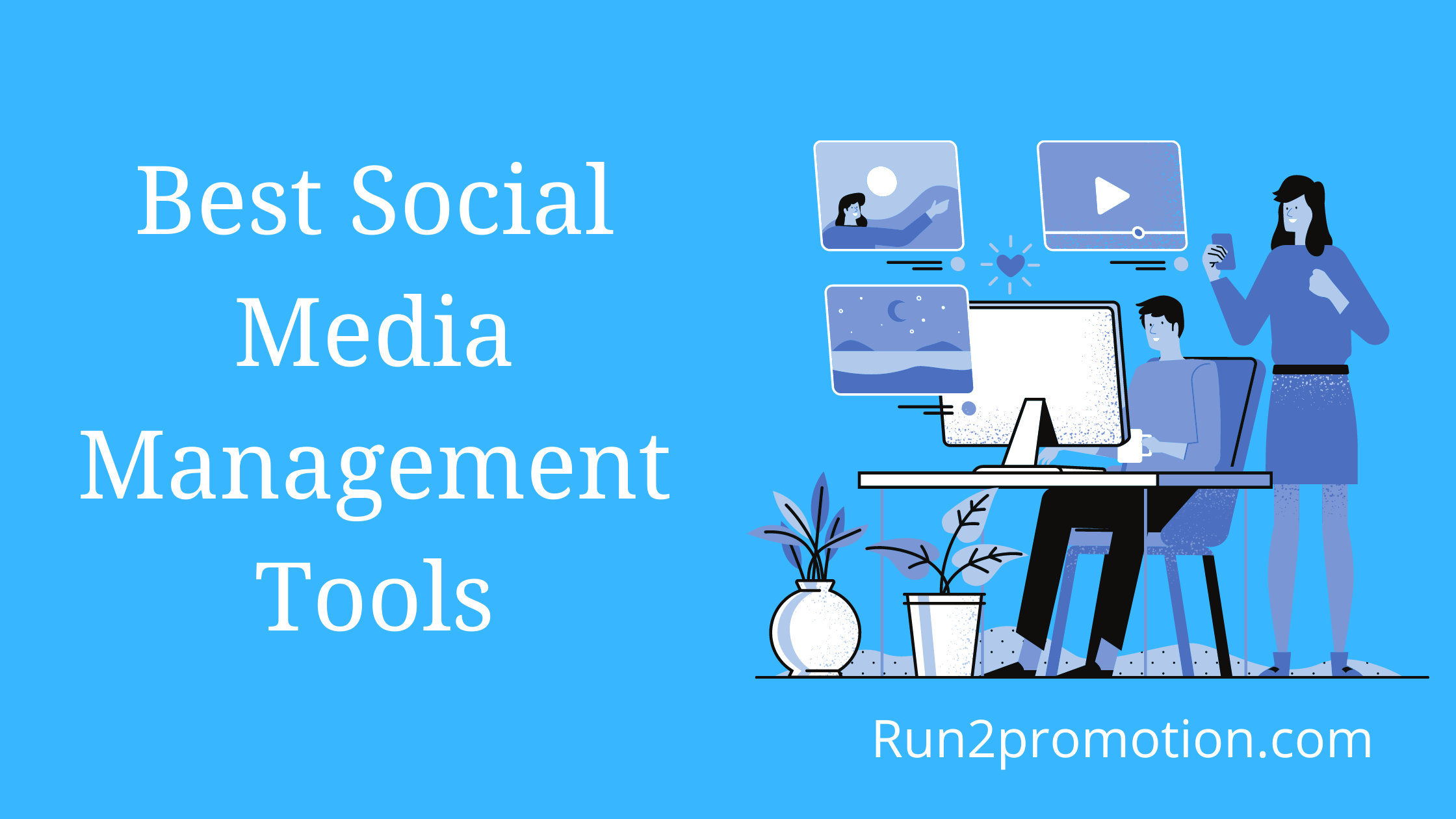 best social media management tools