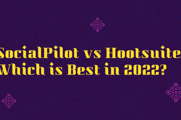 SocialPilot vs Hootsuite