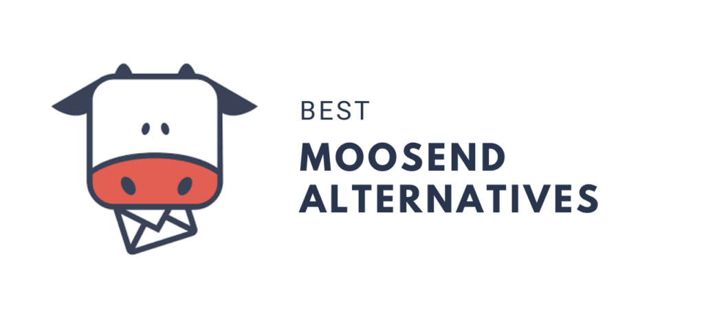 Moosend Review - Best Moosend Alternatives